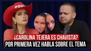 CAROLINA TEJERA CONFIESA SI REALMENTE SE ENCHUF&Oacute; EN EL 2023 CON EL CHAVISMO
