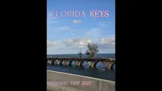 Florida Keys Kayak and Bridge Fishing Trip 2025