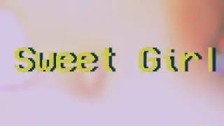 ZOJUKU - sweet girl (Lyric Video)