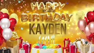 KAYDEN - Happy Birthday Kayden
