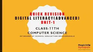Quick Revision - 11th Computer Science - Unit -1 - Digital Literacy(Advanced)  | HPBOSE
