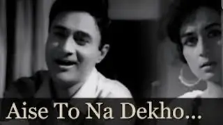 Aise To Na Dekho/Teen Deviyan/SD Burman/ Mohd.Rafi / Majrooh Sultanpuri/Dev Anand
