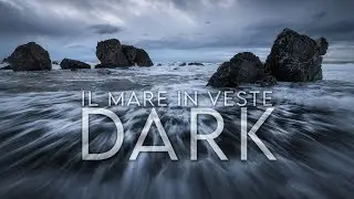 Ma quanto sono belle le condizioni DARK quando scatti al MARE? | Vlog fotografia paesaggio Toscana
