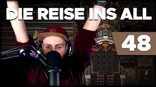 Let's Play Die Reise ins All &ndash; #48: Achtarmig reingeorgelt (Finale!)