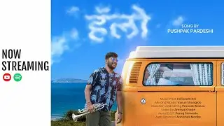 Hello Official Video | Pushpak P | Koliwada Boi | RnB Marathi | 2020 |