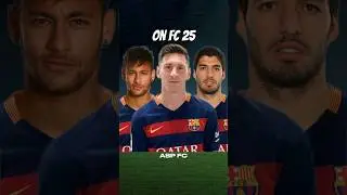 I added MSN to Barcelona on FC 25 (Messi Neymar Suarez)