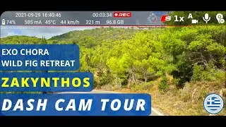 Exo Chora &rarr; Wild Fig Retreat | Zakynthos | Greece | Driving | Dash Cam Travel | Car DVR | 2021