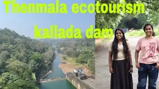 Thenmala ecotourism, kallada dam
