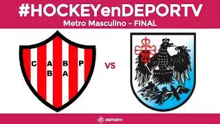 Banco Provincia vs Ciudad - Metropolitano de Hockey - FINAL Caballeros