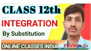 Lec 4# class 12 Integration chapter-7 Problem on integration by substitution 🇮🇳VVI