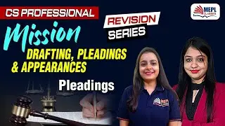 Mission Series - CS Professional | Pleadings  | MEPL Classes