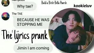 BTS TEXTS:The lyrics prank#10||kookieluv