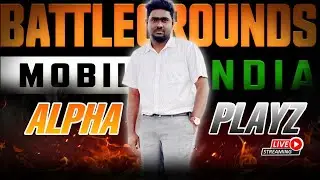 SIMPLY CHILL FUN BGMI GAME PLAY WITH ALPHA PlayZ  |  #bgmi #bgmilive #pubg #bgmiindia