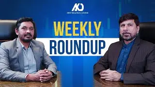 Weekly Roundup | AKD Securities Limited