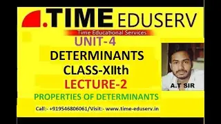 LECTURE-2 ||UNIT-4||DETERMINANTS (PROPERTIES OS CETERMINANTS) Amritanshu Trivedi