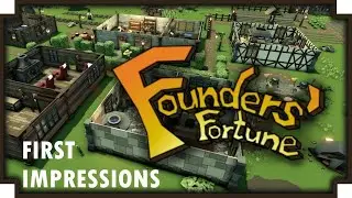 Founder's Fortune - First Impressions Gameplay