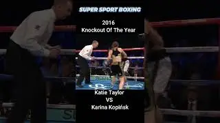2016  Womens Knockout Of The Year Katie Taylor VS Karina Kopińska #boxing #knockoutoftheyear #boxeo