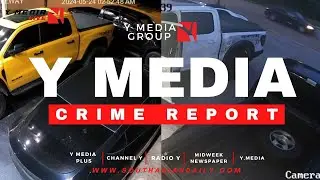 Y MEDIA LIVE - Y MEDIA CRIME REPORT