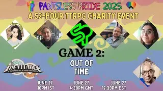 Pantsless Pride 2025 | A Charity Event | Game 2 of 13