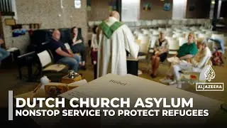 Dutch church shields refugee family from deportation for 257 days
