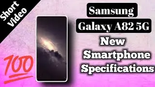 👍👌 Samsung Galaxy A82 5G New  Phones Specifications  2021 |  New  Mobile 2021 |Short video💥💥