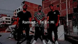 Ramset | Fe en mi (Letras/Lyrics)