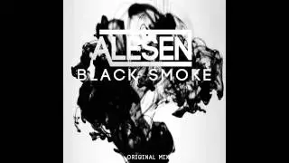 Alesen - Black Smoke (Original Mix)