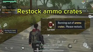 How to restock ammo crates in Undawn game | Running out of ammo crates How to solve
