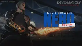 NERO DEVIL BREAKER LEAK & DEVIL SWORD DANTE RERUN