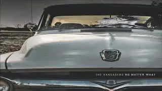 The Vansaders - Handshakes and Pity