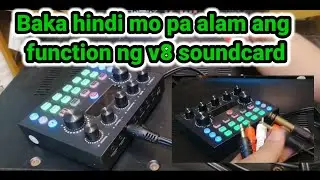 baka Hindi mo pa alam Ang function ng v8 sound card