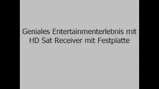 HD Sat Receiver mit 2TB-Festplatte - Video