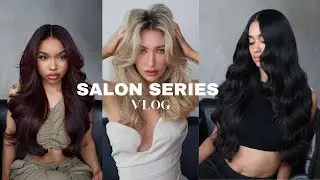 ATL SALON SERIES | LALA & QUEEN ARE BACK + COLOR-MATCH TRANSFORMATIONS + NEW CLIENTS & MORE!