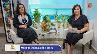 #5 &Eacute; Legal Saber - Mapa da Viol&ecirc;ncia Dom&eacute;stica