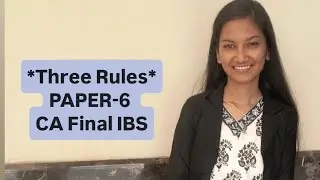 What did I think for IBS| Three Rules✨|CA Final Paper-6 IBS 