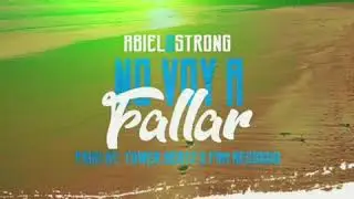 Abiel 2 Strong- No Voy A Fallar (Prod. FAM RECORDS & Tower Beatz)