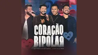 Cora&ccedil;&atilde;o Bipolar (Na Linha Do Tempo) (Ao Vivo)