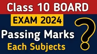 Class 10 Board Exam 2024 | Class 10 Passing Marks In Board Exam 2024 | Passing Criteria 2024