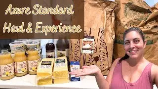 Azure Standard Haul & What to Expect from a Drop