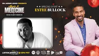 Music & Medicine Episode 20 | Estee Bullock: Songwriting, Getting COVID & Secrets for Success
