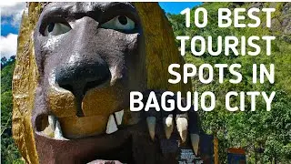 Baguio City 10 Best Tourist Spots | LakbayPinas