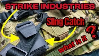 Sling Catch from Strike Industries