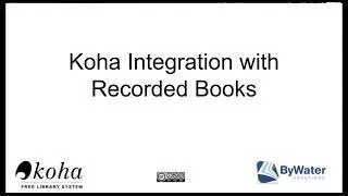 Koha Integration with Recorded Books