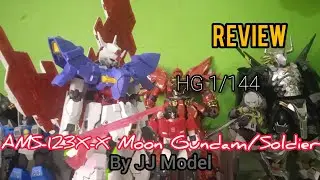 BEST BOOTLEG‼️| Review HG 1/144 AMS-123X-X Moon Gundam/soldier By JJ Model