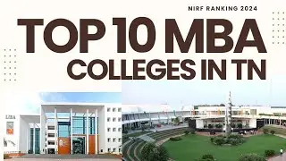 🔥 Top 10 MBA Colleges in Tamil Nadu 2024 | NIRF Ranking Revealed! | Best B-Schools in TN #mba #tn