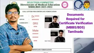 Documents Required for Certification Verification(MBBS/BDS) Tamilnadu Medical Selection|@DrsMedico