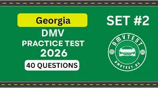 Georgia DMV Practice Test 2026 | 40 REAL TEST QUESTIONS SET #2 | DMV Driving Test | DMV Test 2026