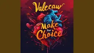 Make Your Choice