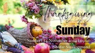 Thanksgiving Sunday | 24 November