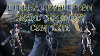 Grand Ceremony Event Complete F2P! || Eternal Evolution